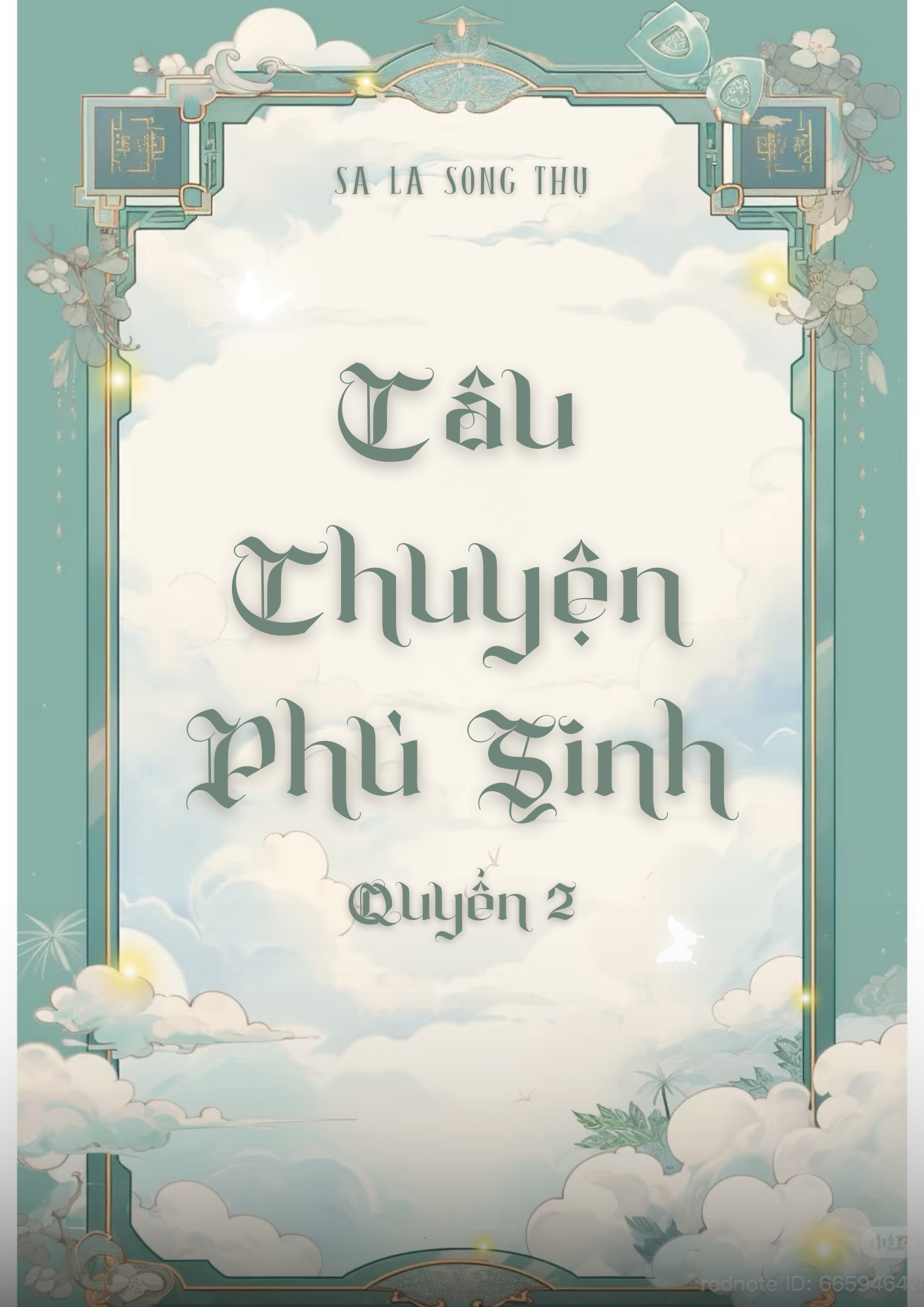 CÂU CHUYỆN PHÙ SINH – QUYỂN 2